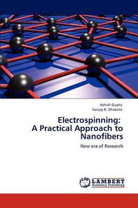 Cover image for Electrospinning: A Practical Approach to Nanofibers