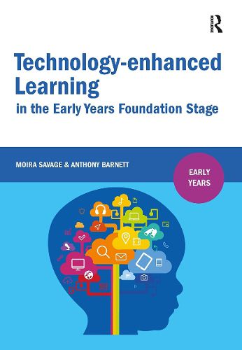 Cover image for Technology-enhanced Learning in the Early Years Foundation Stage