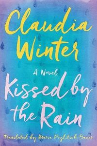 Cover image for Kissed by the Rain