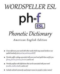 Cover image for Wordspeller ESL Phonetic Dictionary: American English Edition