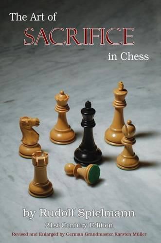 Cover image for The Art of Sacrifice in Chess