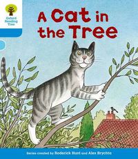 Cover image for Oxford Reading Tree: Level 3: Stories: A Cat in the Tree