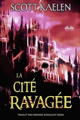 Cover image for La Cite Ravagee