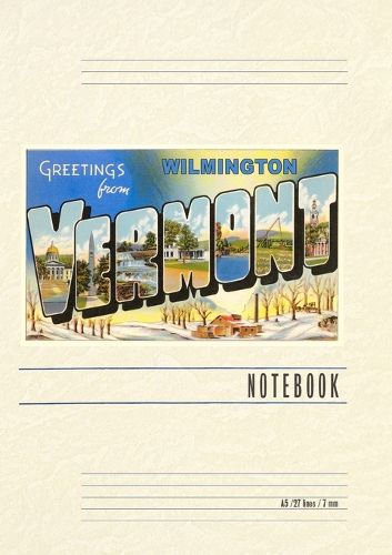 Cover image for Vintage Lined Notebook Greetings from Wilmington, Vermont