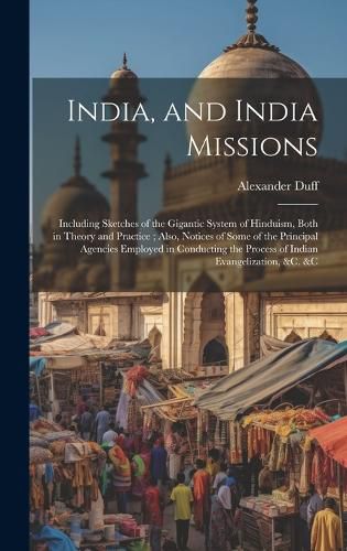 Cover image for India, and India Missions