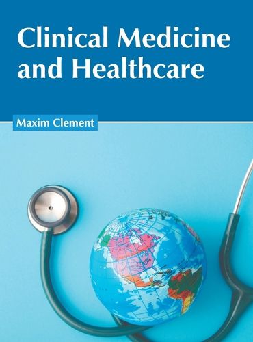 Cover image for Clinical Medicine and Healthcare