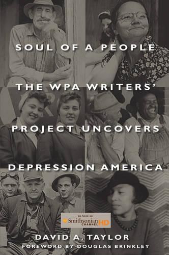 Cover image for Soul of a People: The WPA Writers' Project Uncovers Depression America