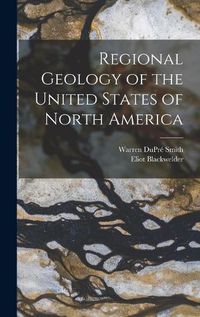 Cover image for Regional Geology of the United States of North America