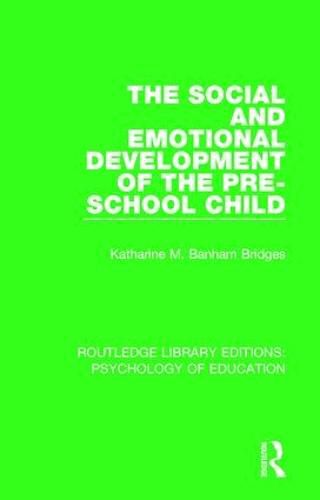 Cover image for The Social and Emotional Development of the Pre-School Child