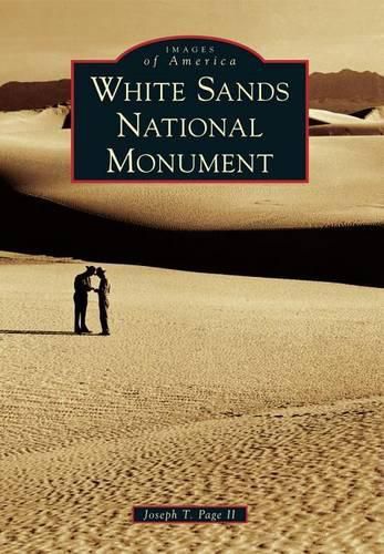 Cover image for White Sands National Monument