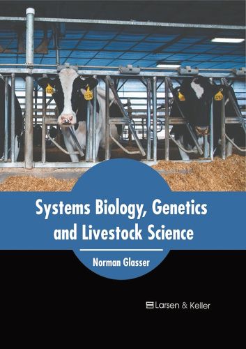 Cover image for Systems Biology, Genetics and Livestock Science