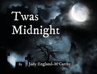 Cover image for Twas Midnight