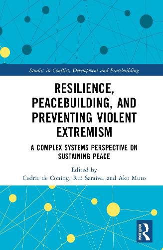 Cover image for Resilience, Peacebuilding, and Preventing Violent Extremism