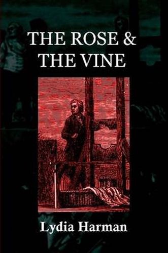 Cover image for The Rose & the Vine
