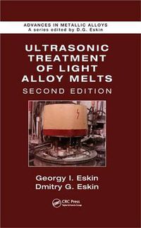 Cover image for Ultrasonic Treatment of Light Alloy Melts