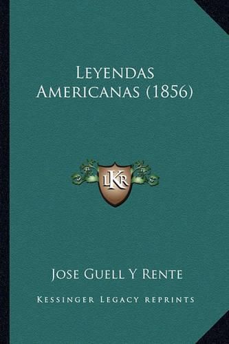 Leyendas Americanas (1856)