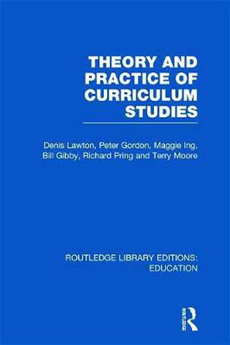 Cover image for Theory and Practice of Curriculum Studies