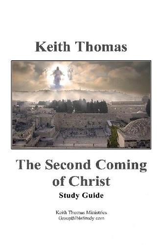 The Second Coming of Christ: Study Guide