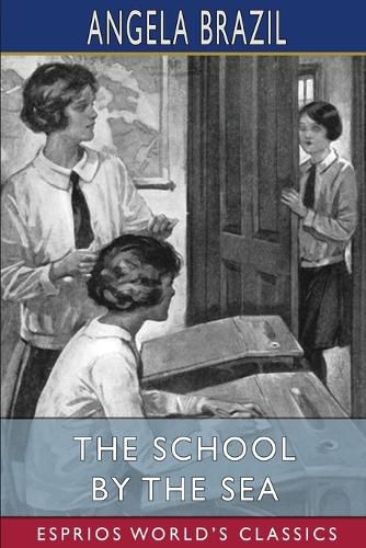 Cover image for The School by the Sea (Esprios Classics)