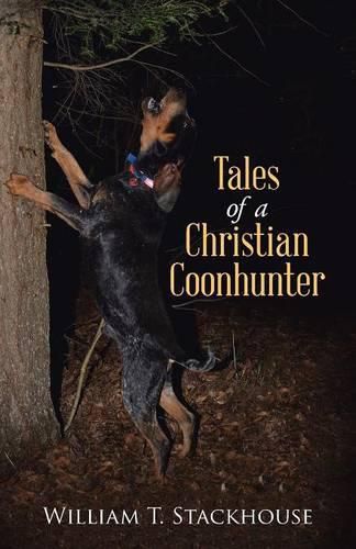 Cover image for Tales of a Christian Coonhunter