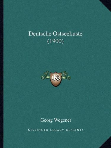 Cover image for Deutsche Ostseekuste (1900)