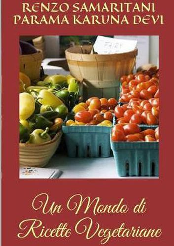 Cover image for Un Mondo Di Ricette Vegetariane