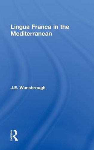 Cover image for Lingua Franca in the Mediterranean