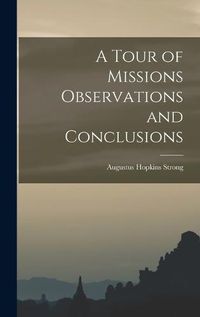 Cover image for A Tour of Missions Observations and Conclusions