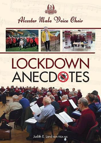 Cover image for Lockdown Anecdotes: Alcester Male Voice Choir