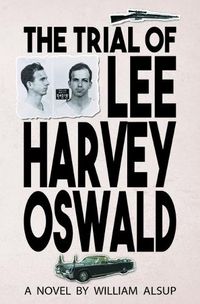 Cover image for The Trial of Lee Harvey Oswald