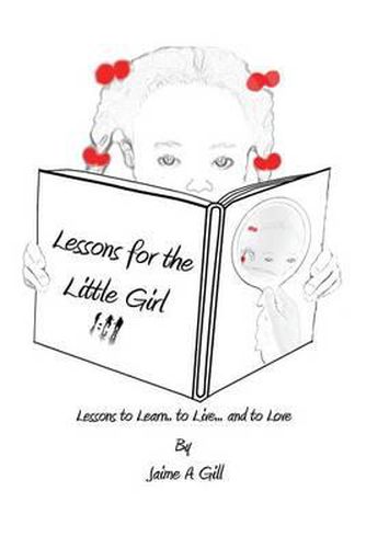 Cover image for Lessons for the Little Girl