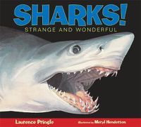 Cover image for Sharks!: Strange and Wonderful