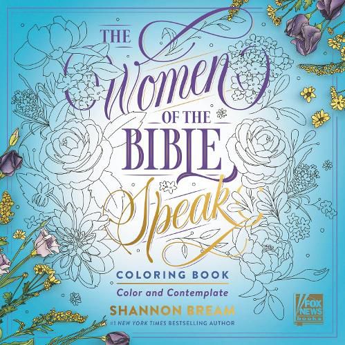 Cover image for The Women of the Bible Speak Coloring Book: Color and Contemplate