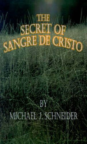 Cover image for The Secret of Sangre De Cristo