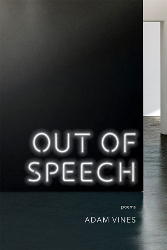 Cover image for Out of Speech: Poems