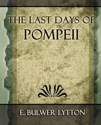 Cover image for The Last Days of Pompeii - 1887