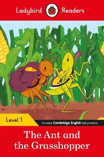 Cover image for Ladybird Readers Level 1 - The Ant and the Grasshopper (ELT Graded Reader)