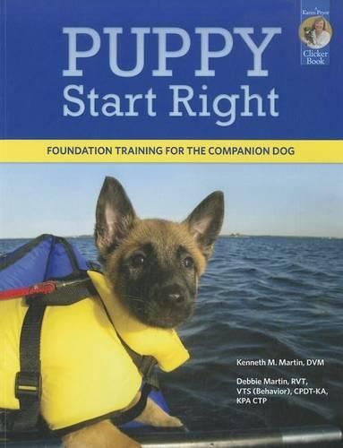 Cover image for Puppy Start Right: Foundation Training for the Companion Dog