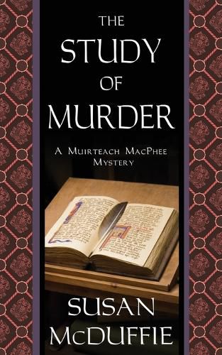 Cover image for The Study of Murder: A Muirteach MacPhee Mystery