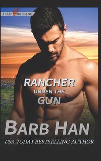 Cover image for Rancher under the Gun