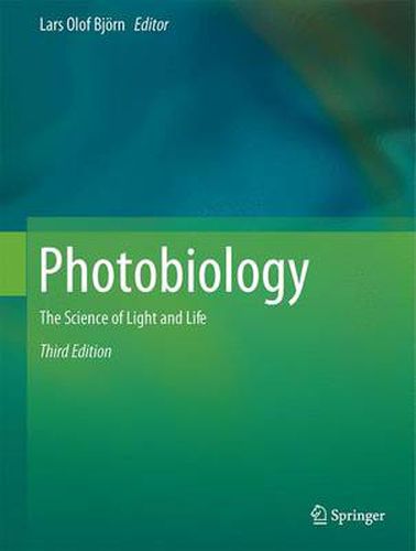 Cover image for Photobiology: The Science of Light and Life