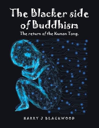 Cover image for The Blacker side of Buddhism