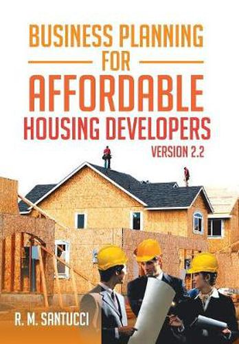 Cover image for Business Planning for Affordable Housing Developers: Version 2.2
