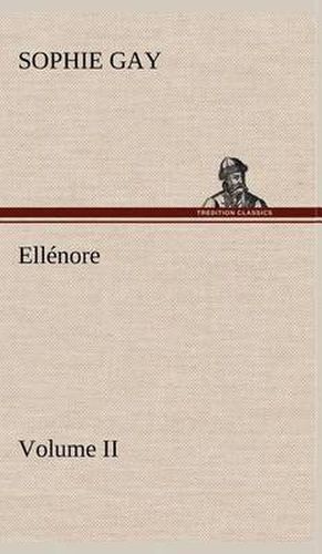 Ellenore, Volume II