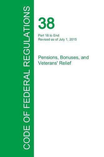 Cover image for Code of Federal Regulations Title 38, Volume 2, July 1, 2015