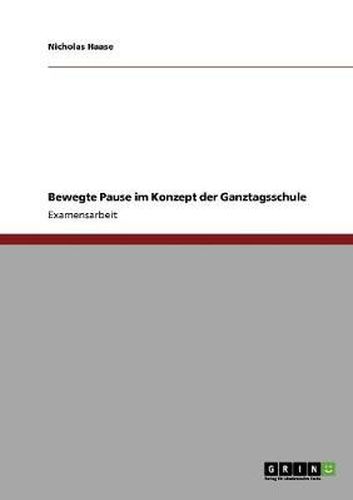 Cover image for Bewegte Pause im Konzept der Ganztagsschule