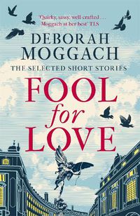Cover image for Fool for Love: The Selected Short Stories