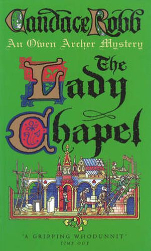Cover image for The Lady Chapel: An Owen Archer Mystery