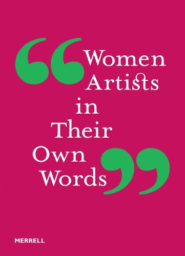Cover image for Women Artists in Their Own Words
