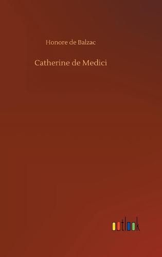 Cover image for Catherine de Medici